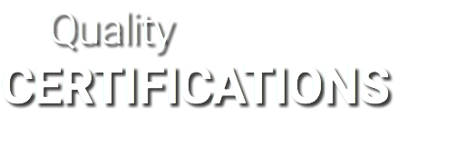  Quality CERTIFICATIONS